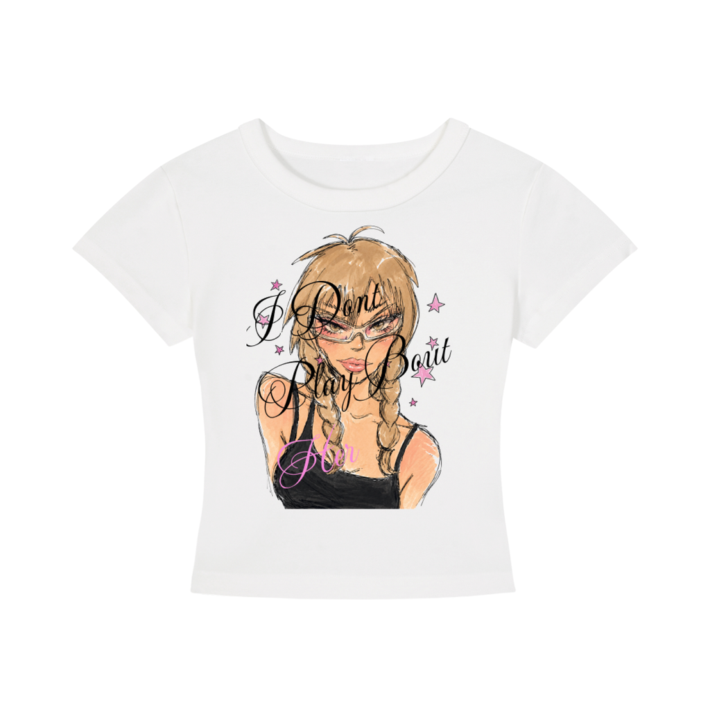 dont play bout her baby tee