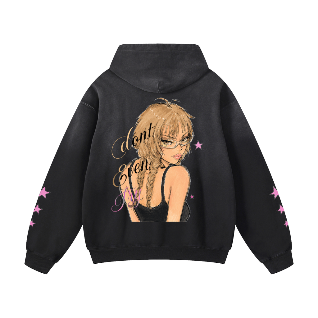 dont even tryyyy hoodie